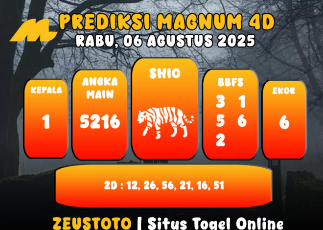 PREDIKSI TOGEL MAGNUM4D HARI INI 06 AGUSTUS 2025