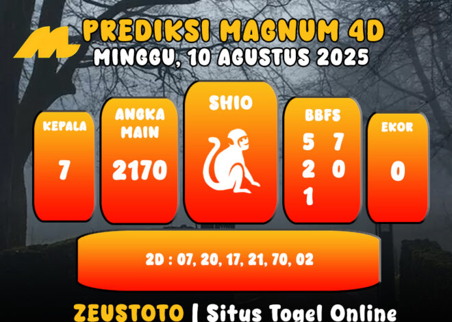 PREDIKSI TOGEL MAGNUM4D HARI INI 10 AGUSTUS 2025