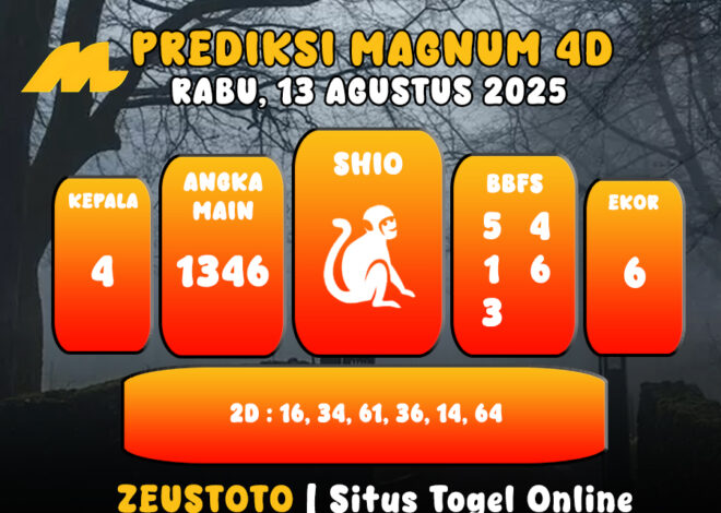 PREDIKSI TOGEL MAGNUM4D HARI INI 13 AGUSTUS 2025