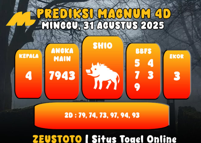 PREDIKSI TOGEL MAGNUM4D HARI INI 31 AGUSTUS 2025