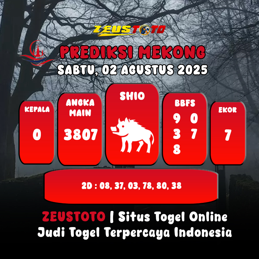 PREDIKSI TOGEL MEKONG HARI INI 02 AGUSTUS 2025