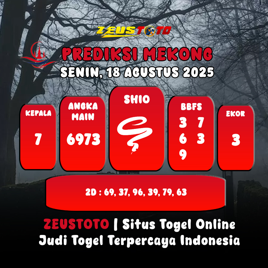 PREDIKSI TOGEL MEKONG HARI INI 18 AGUSTUS 2025