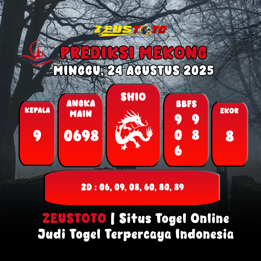PREDIKSI TOGEL MEKONG HARI INI 24 AGUSTUS 2025
