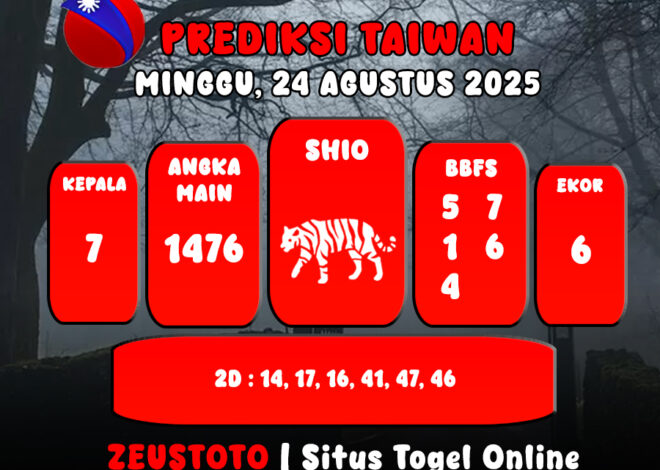 PREDIKSI TOGEL TAIWAN HARI INI 24 AGUSTUS 2025