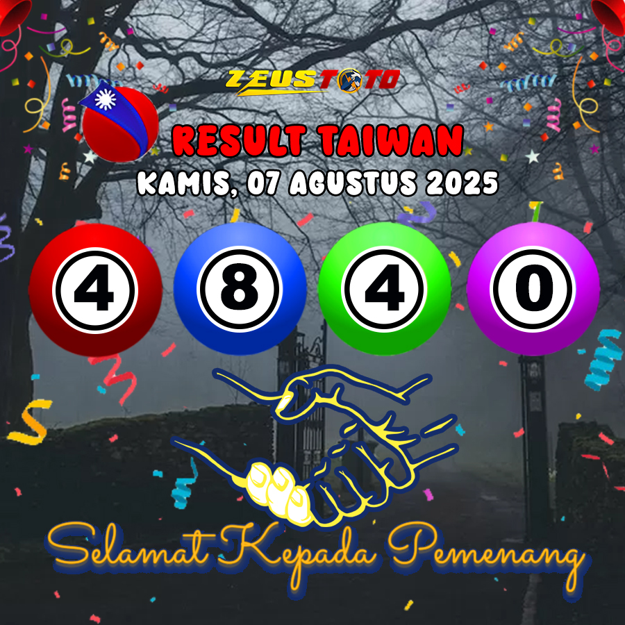 RESULT TAIWAN HARI INI KAMIS 07 AGUSTUS 2025
