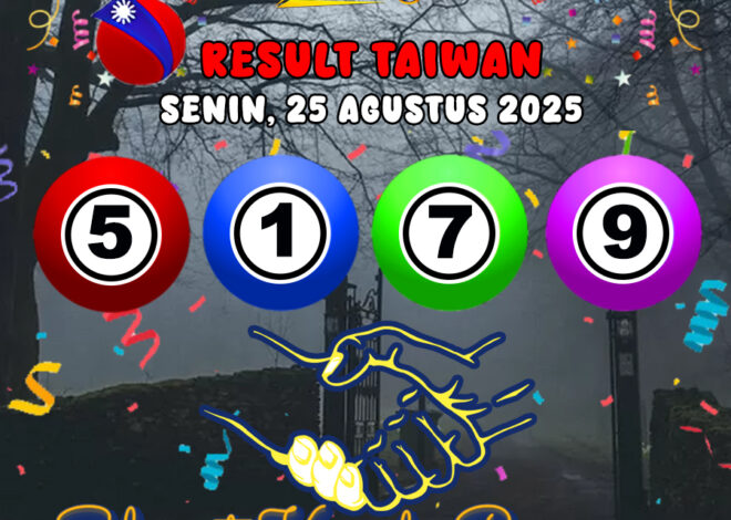 RESULT TAIWAN HARI INI SENIN 25 AGUSTUS 2025