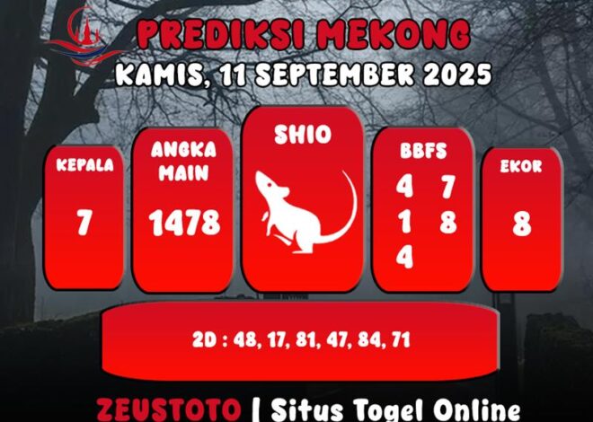 PREDIKSI TOGEL MEKONG HARI INI 11 SEPTEMBER 2025