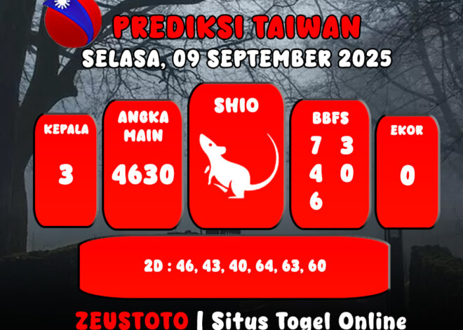 PREDIKSI TOGEL TAIWAN HARI INI 09 SEPTEMBER 2025