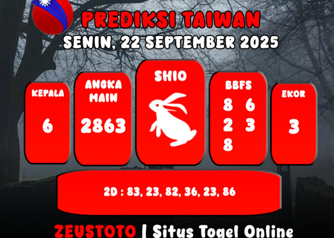 PREDIKSI TOGEL TAIWAN HARI INI 22 SEPTEMBER 2025
