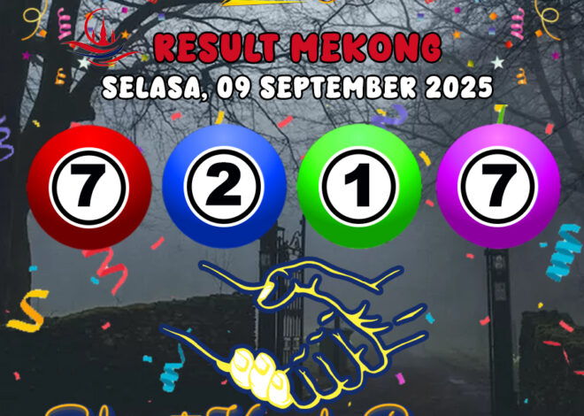 RESULT MEKONG HARI INI SELASA 09 SEPTEMBER 2025
