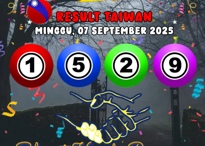 RESULT TAIWAN HARI INI MINGGU 07 SEPTEMBER 2025