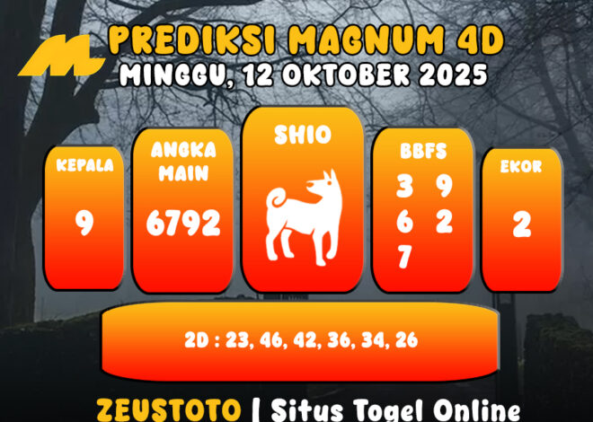 PREDIKSI TOGEL MAGNUM4D HARI INI 12 OKTOBER 2025