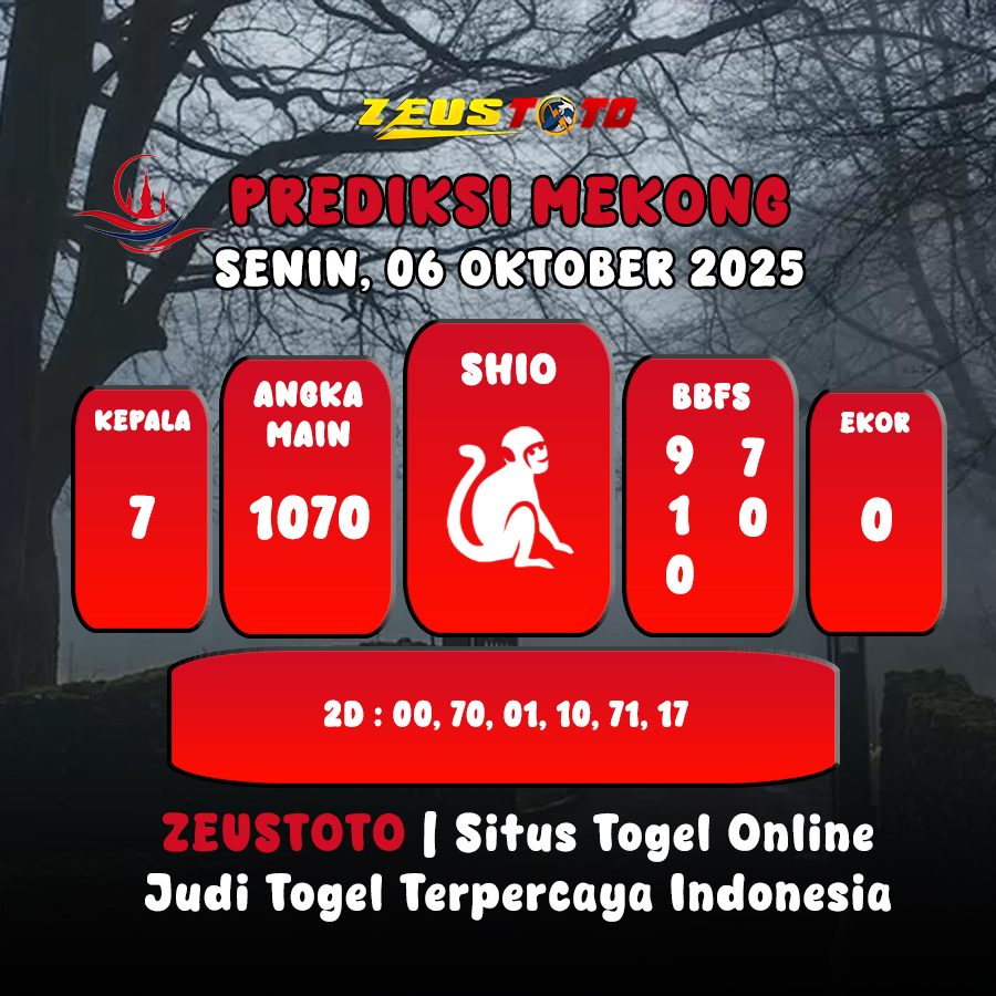 PREDIKSI TOGEL MEKONG HARI INI 06 OKTOBER 2025