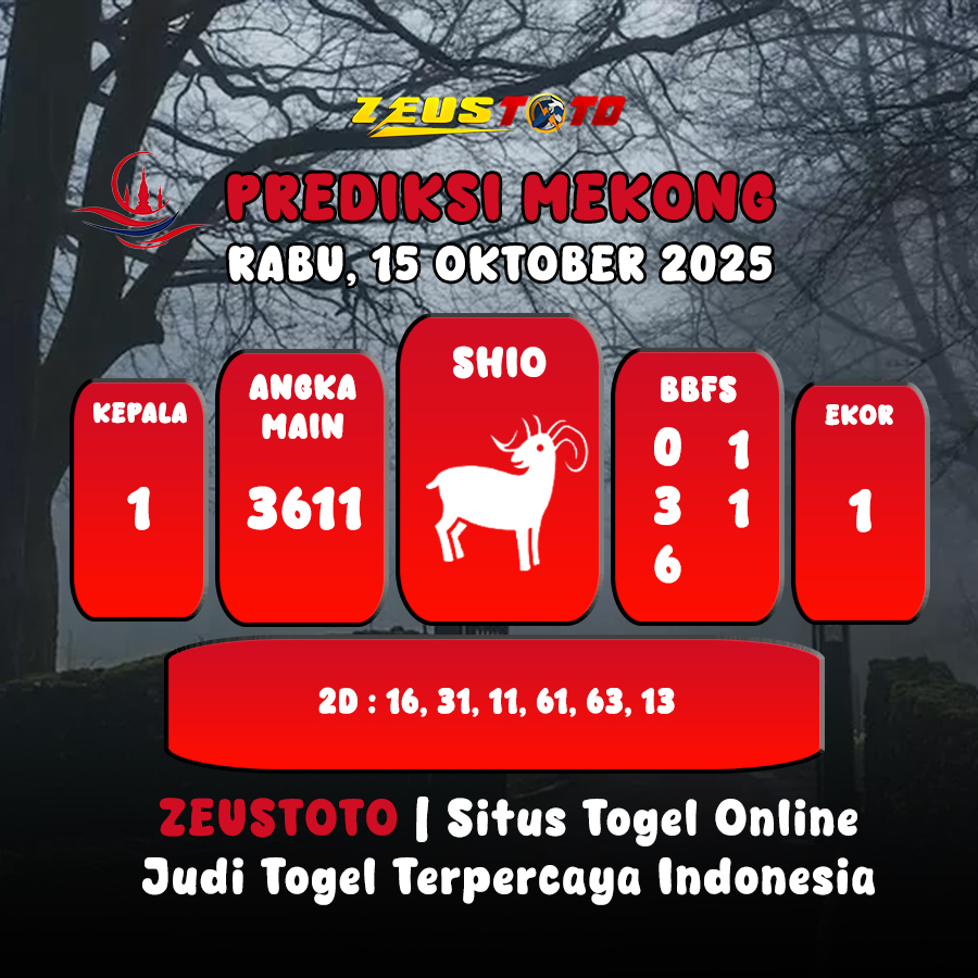 PREDIKSI TOGEL MEKONG HARI INI 15 OKTOBER 2025