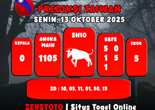 PREDIKSI TOGEL TAIWAN HARI INI 13 OKTOBER 2025