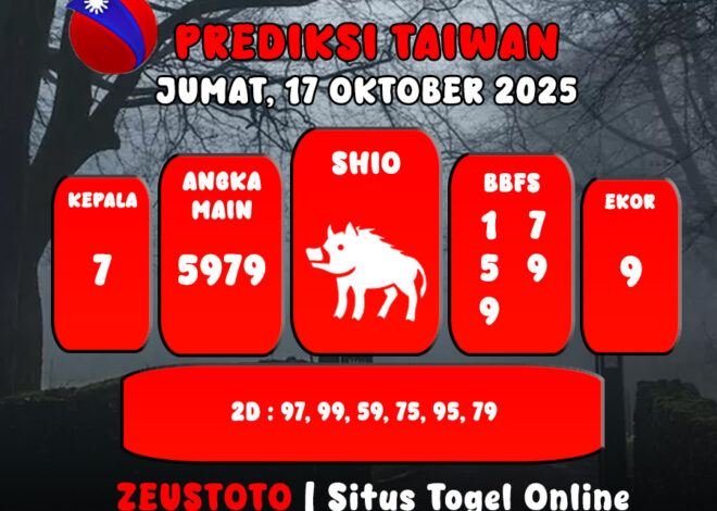 PREDIKSI TOGEL TAIWAN HARI INI 17 OKTOBER 2025