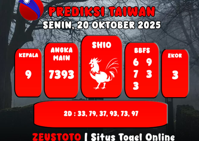 PREDIKSI TOGEL TAIWAN HARI INI 20 OKTOBER 2025