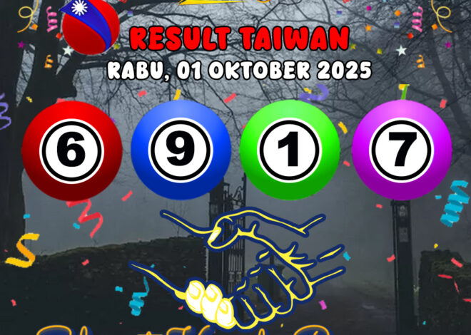 RESULT TAIWAN HARI INI RABU 01 OKTOBER 2025