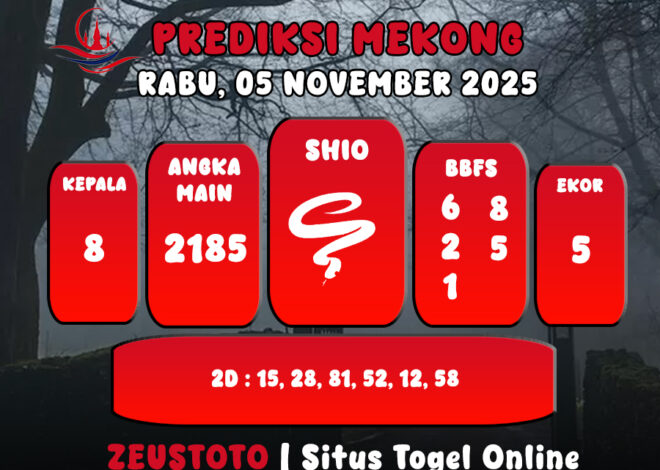 PREDIKSI TOGEL MEKONG HARI INI 05 NOVEMBER 2025
