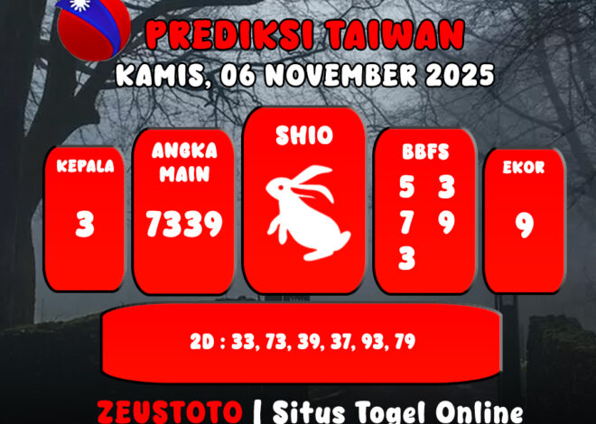PREDIKSI TOGEL TAIWAN HARI INI 06 NOVEMBER 2025