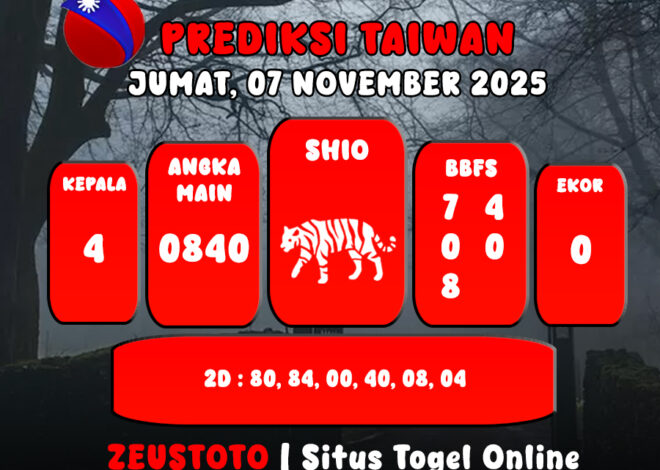 PREDIKSI TOGEL TAIWAN HARI INI 07 NOVEMBER 2025